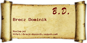 Brecz Dominik névjegykártya